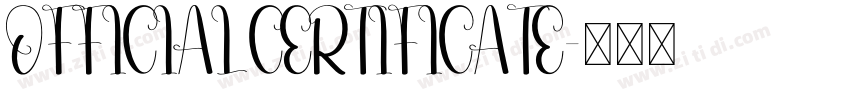 OFFICIAL CERTIFICATE字体转换